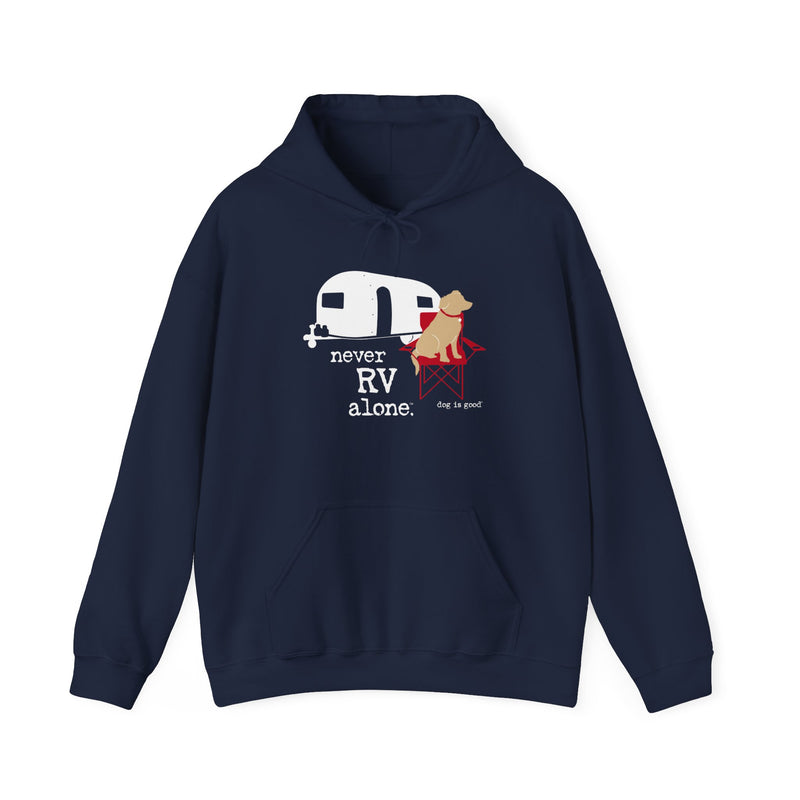 Dog is Good Never RV Alone Adult Fleece Hoodie, Perfect for the Serious Dog Lover