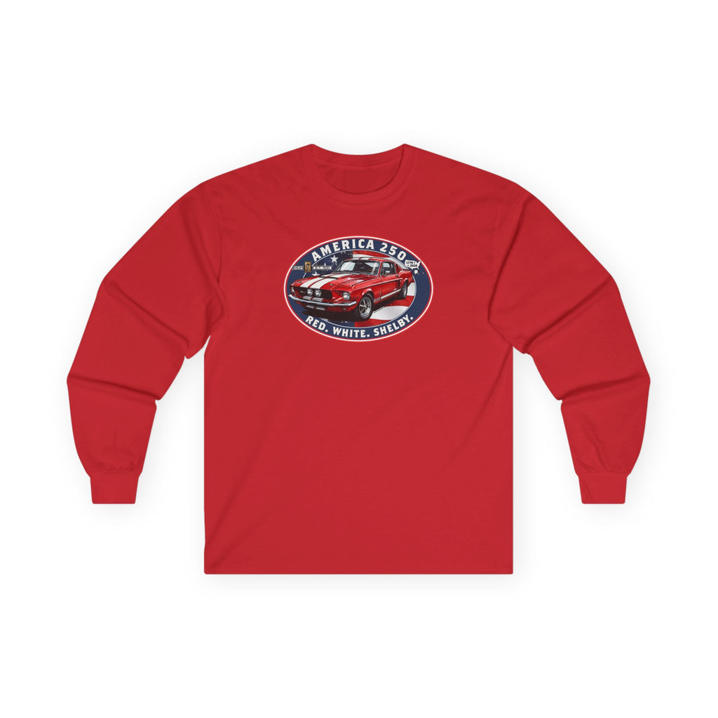 1967 Shelby GT500 "Red. White. Shelby." America 250 Long-Sleeve T-Shirt
