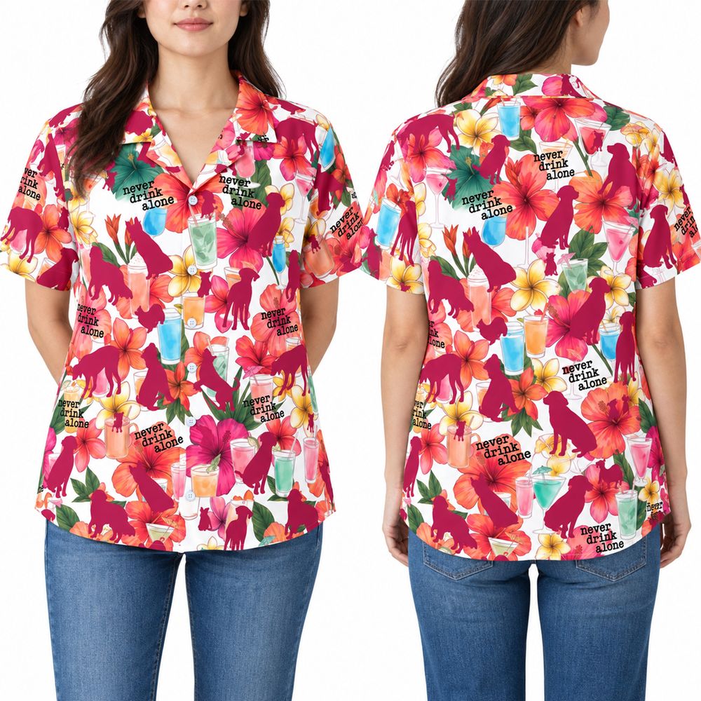 Dog is Good Women's "Never Drink Alone" Floral Hawaiian Shirt