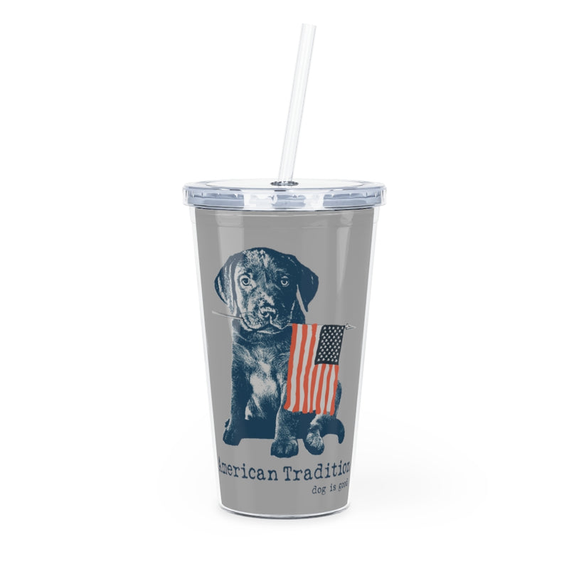 Dog is Good American Tradition Plastikbecher mit Strohhalm