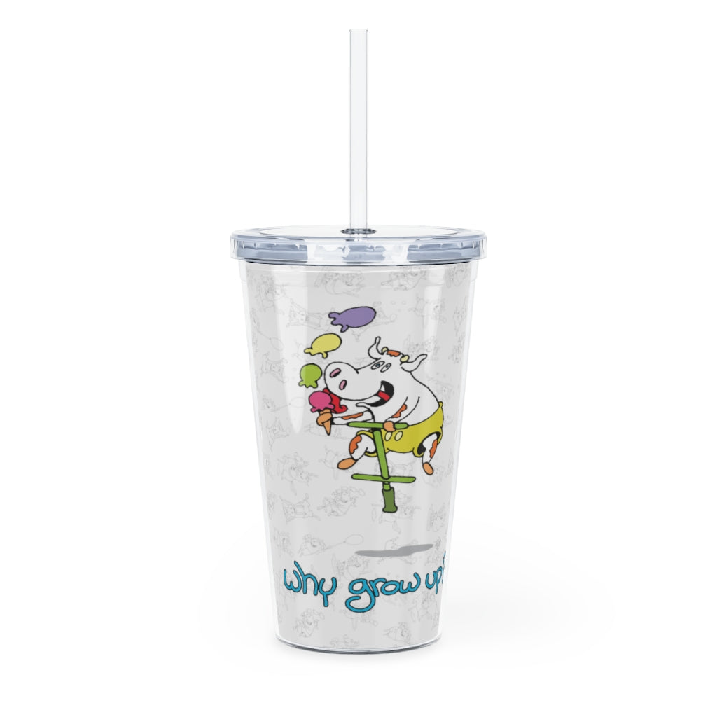 Rubes Cartoons Why Grow Up Plastic Tumbler with Straw