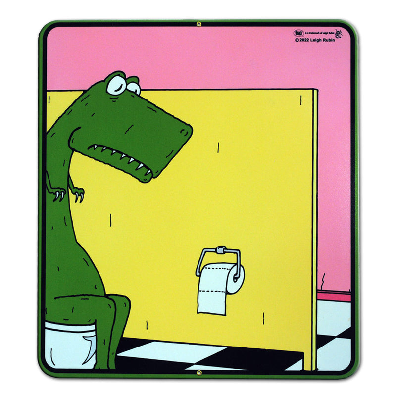 Rubes Cartoons T-Rex on the Toilet 20 Gauge 15 x 17 inch Metal Sign